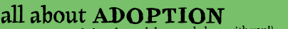 all about adoption
